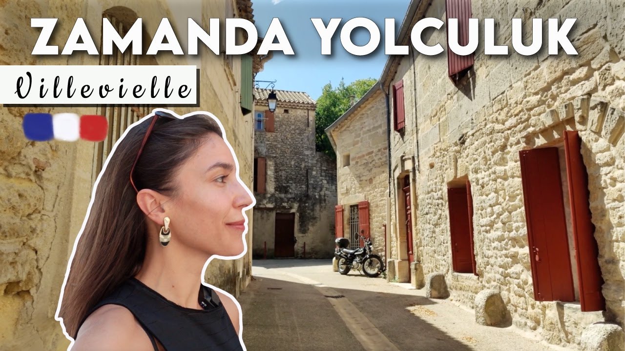 FİLM TADINDA BİR GÜNEY ŞEHRİ • 🇫🇷 Villevielle #vlog