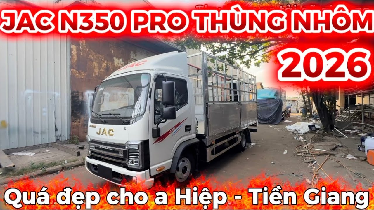 Xe tải Jac N350 Pro thùng nhôm inox màu trắng 2026 | Xe tải Jac N350S máy cummin mỹ thùng bửng nhôm