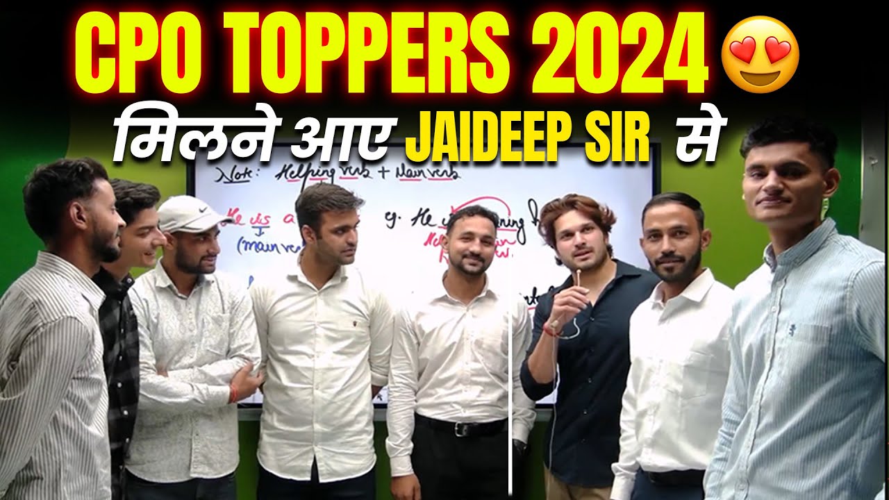 🎯 &ldquo;CPO TOPPERS 2024 || Jaideep Sir || Selection मतलब Careerwill 🔥 अब आपकी बारी 💪