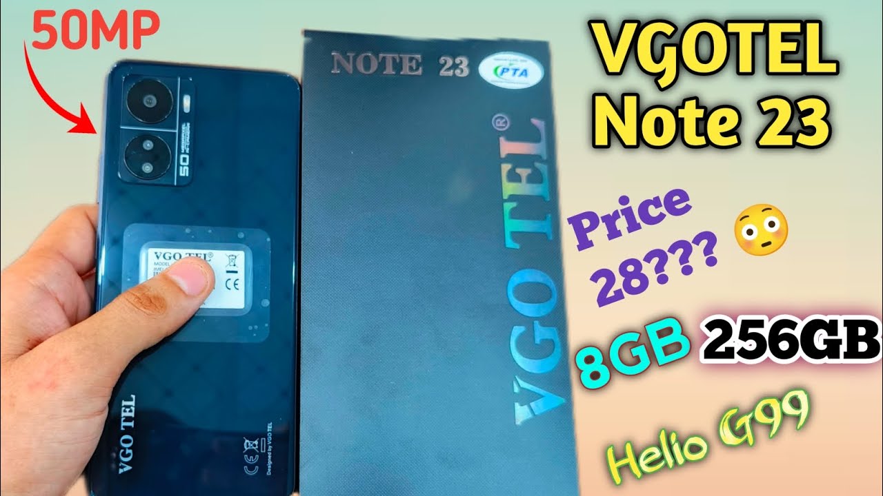 Vgotel Note 23 price?? Helio G99😳gaming phone? 120Hz refresh rate | Unboxing review_BilalMobiles8