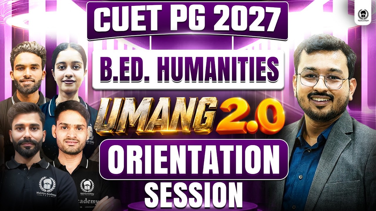 CUET PG 2027 B.Ed. Humanities Umang 2.0 Batch Orientation Session | CUET PG 2027 Preparation