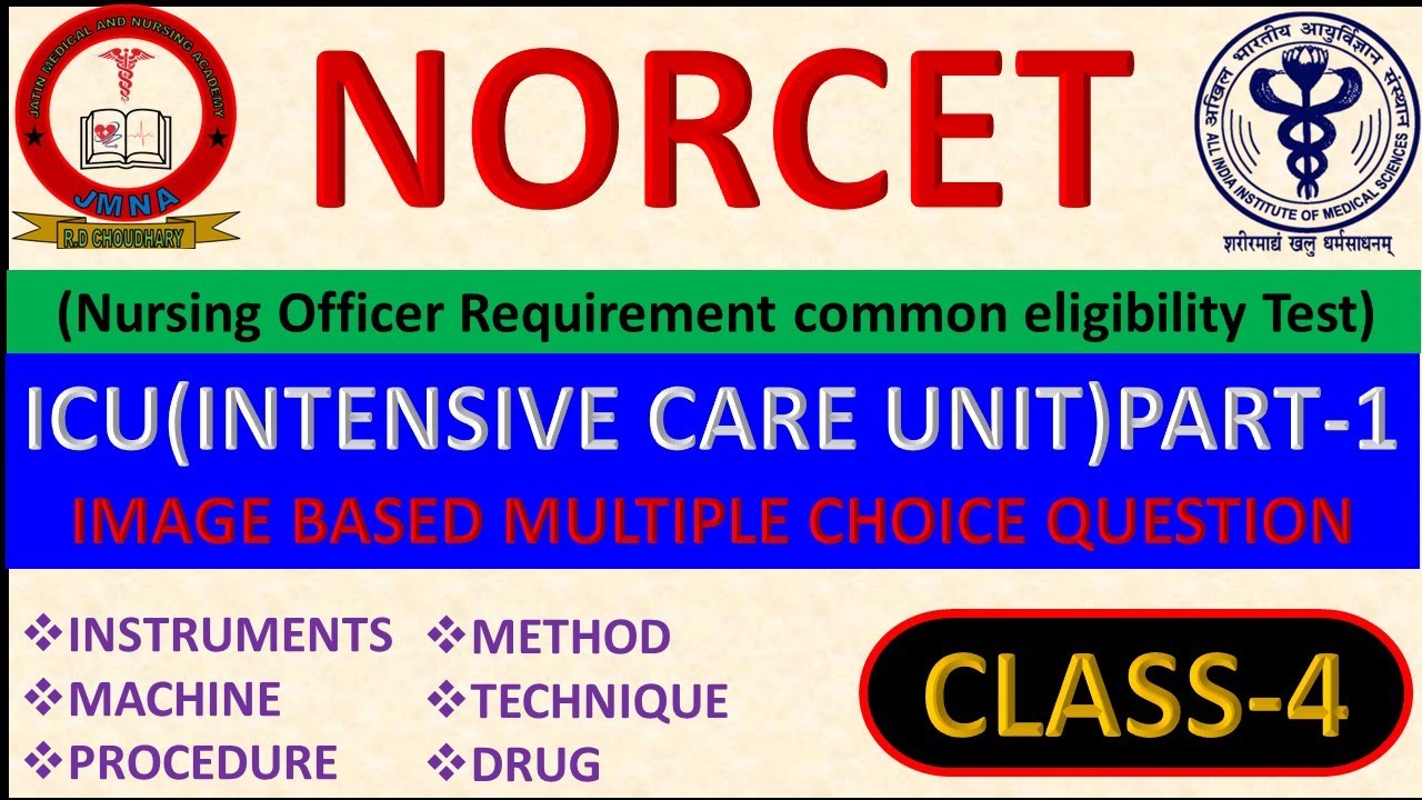 NORCET AIIMS Exam | ICU Image Based Question Answer | ICU Instruments Image With Explanation | AIIMS