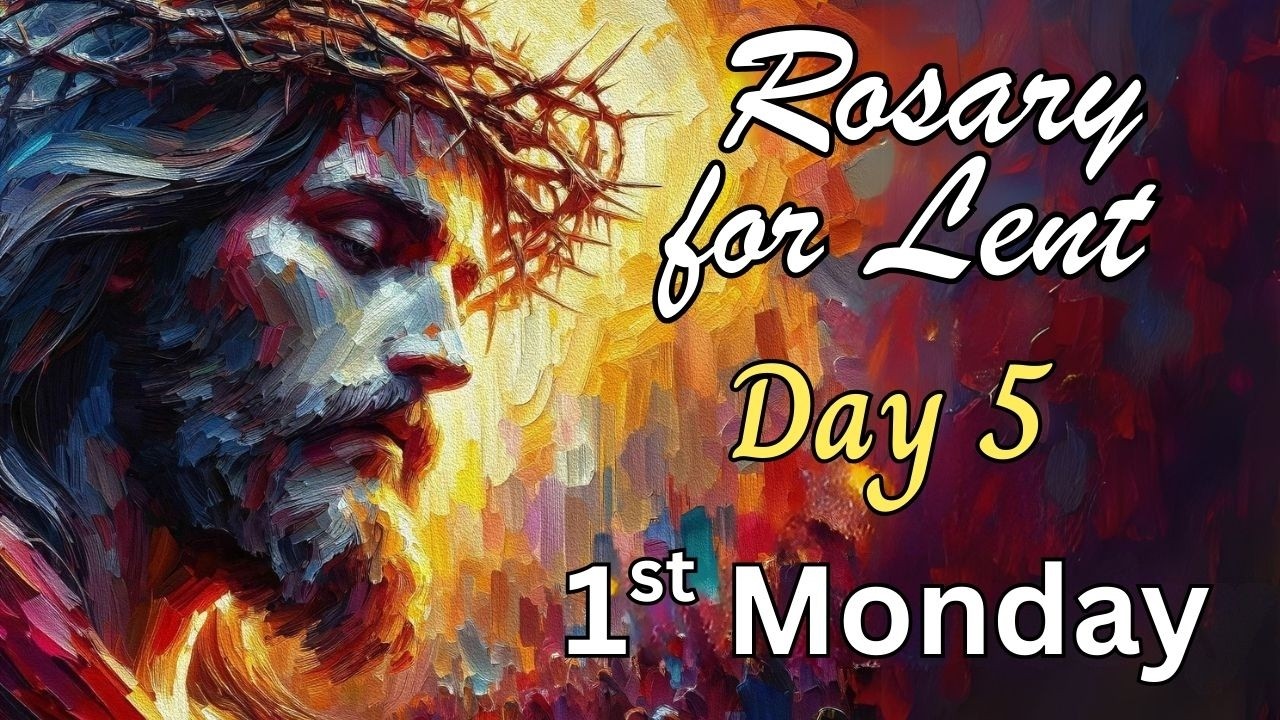 ✝️ ROSARY FOR LENT, FIRST MONDAY OF LENT ROSARY, Sorrowful Mysteries, Lenten Rosary