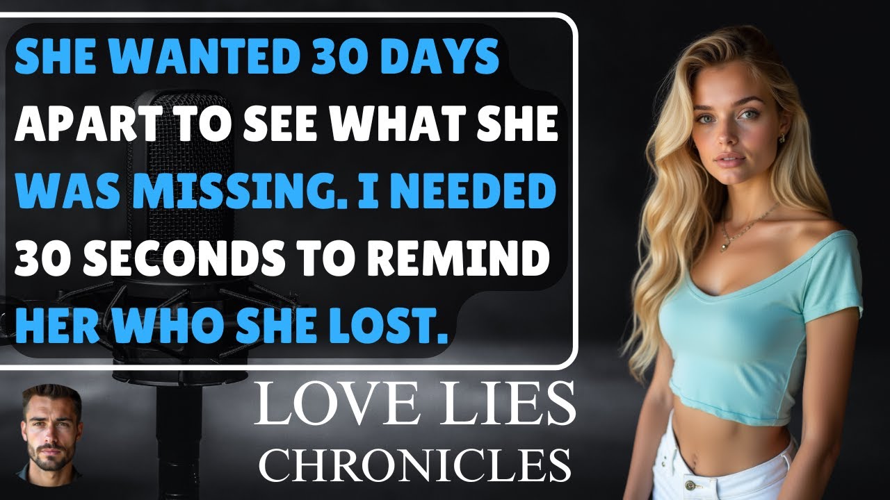 She Asked For 30 Days Apart—Until 30 Seconds Reminded Her Exactly Who She Lost