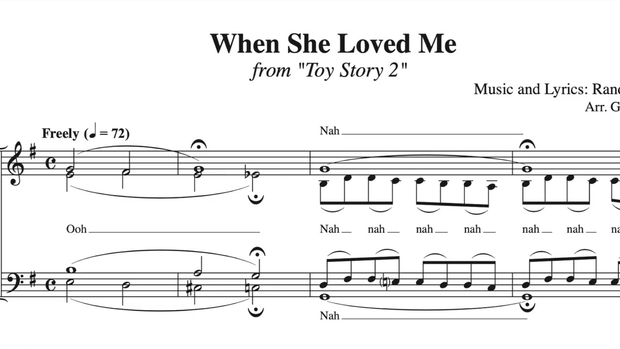 When She Loved Me -- SATB a cappella