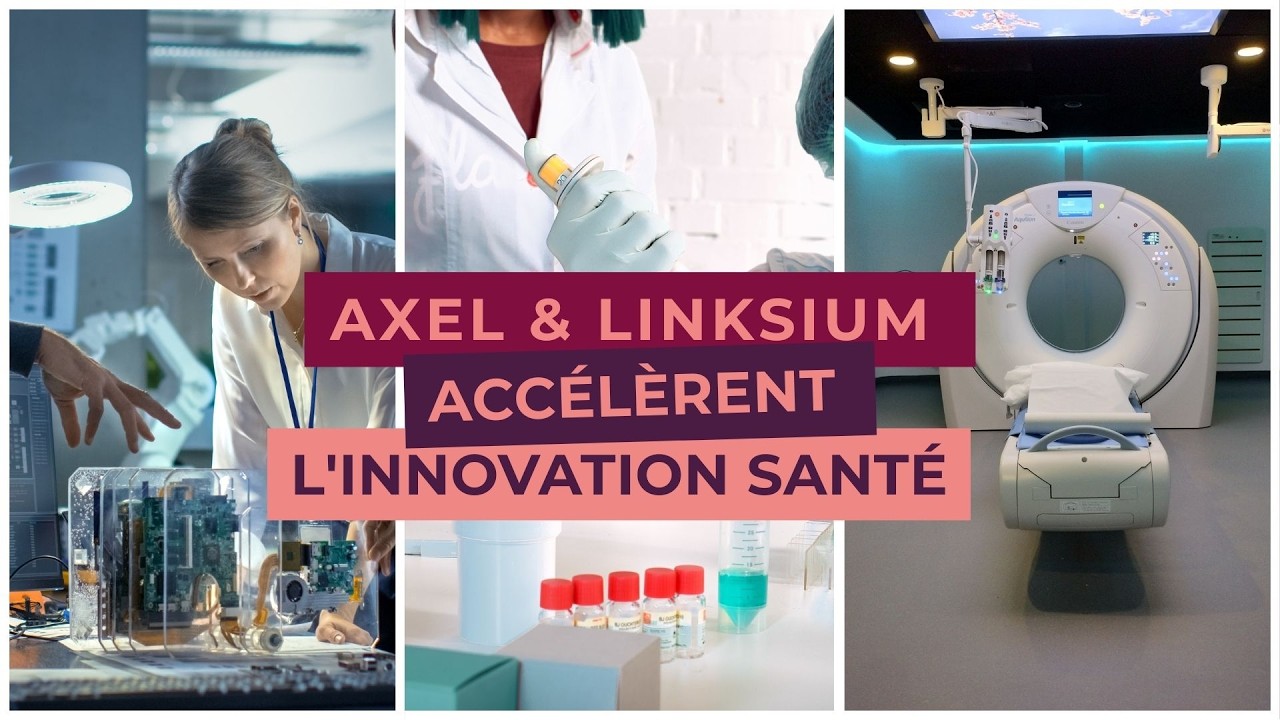 Axel & Linksium accélèrent l'innovation santé