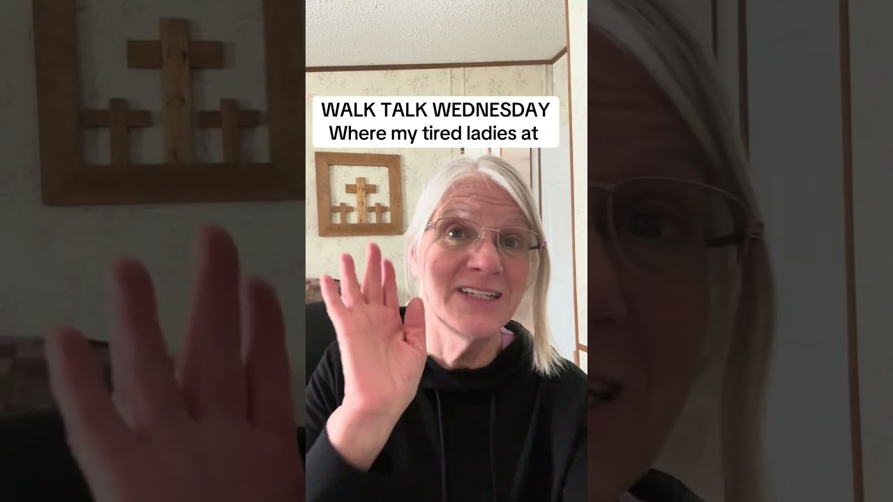 WALK TALK WEDNESDAY #seasonsoflife #wellnessforwomen #wellnessover60 