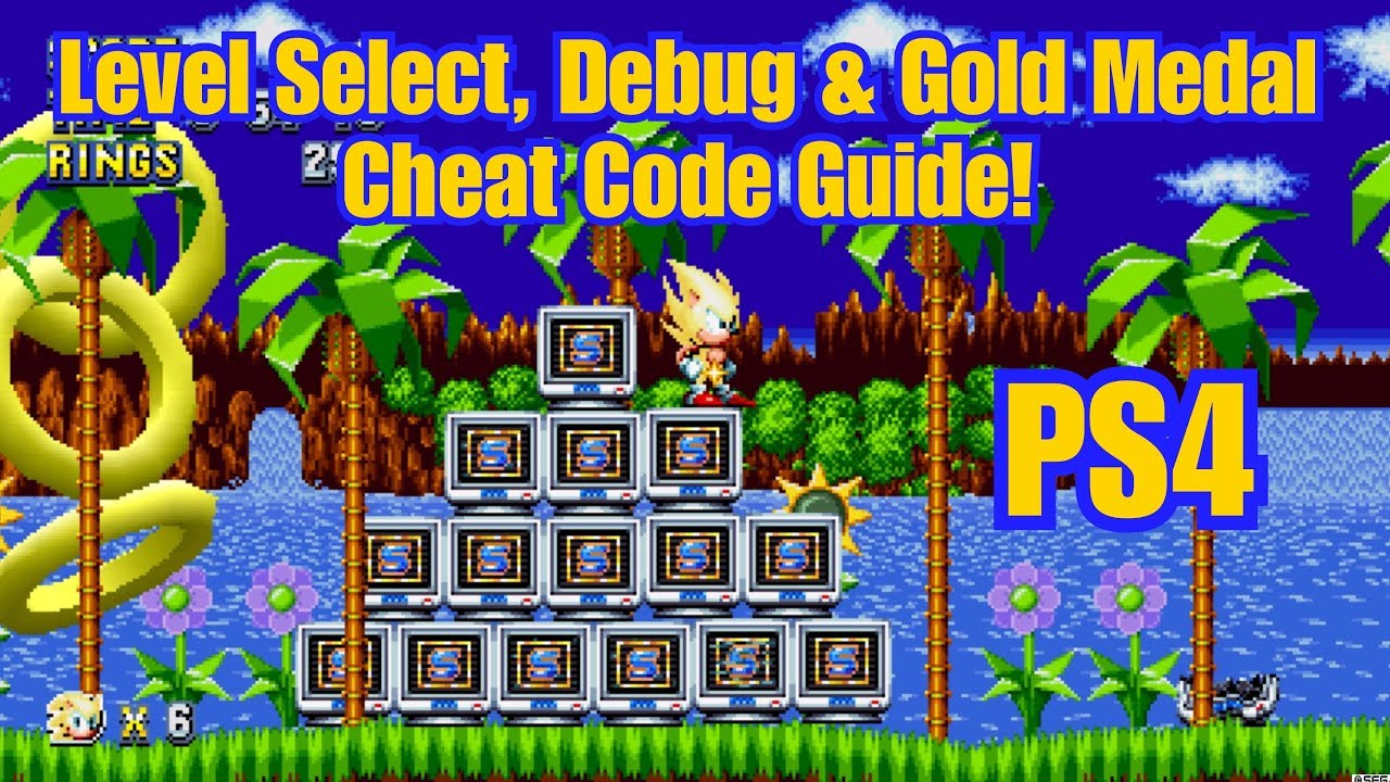 Sonic Mania & Sonic Mania Plus | PS4 | Level Select, Debug Mode & Gold Medal Cheat Code Guide!