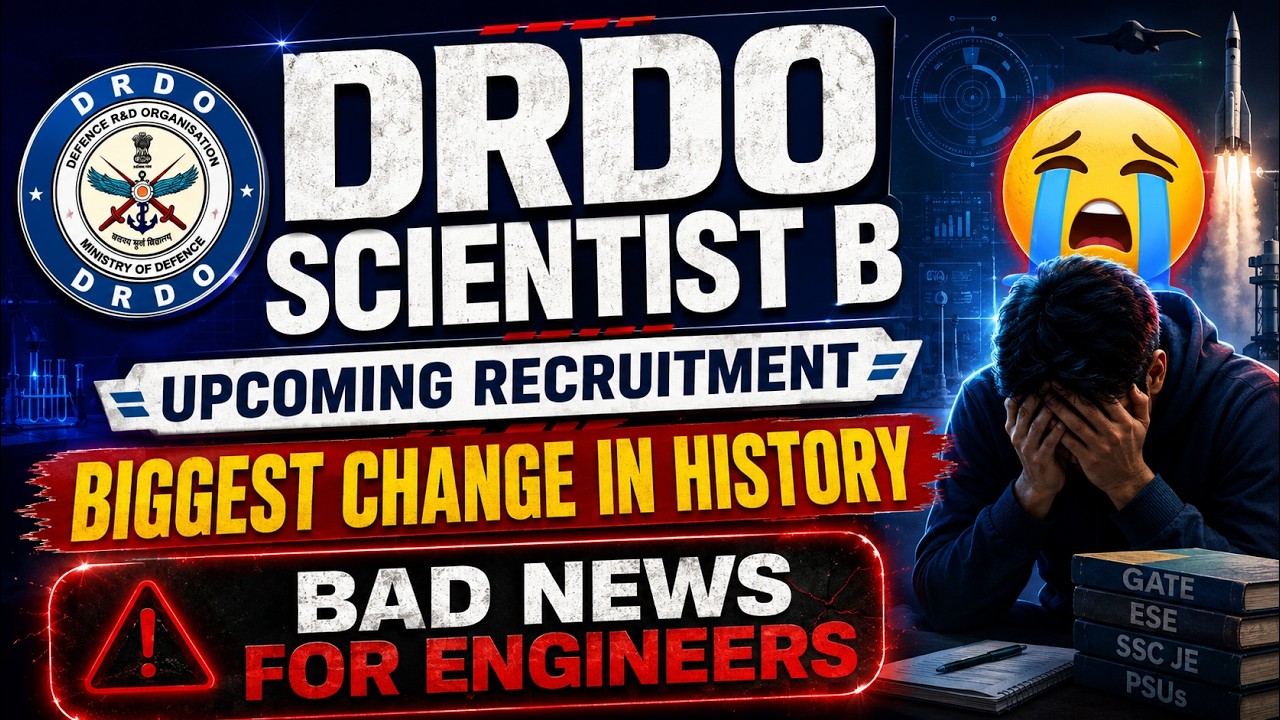ПОСЛЕДНИЕ НОВОСТИ О НАБОРЕ УЧЕНЫХ B В DRDO | ШОКИРУЮЩАЯ НОВОСТЬ ДЛЯ ВСЕХ ИНЖЕНЕРОВ