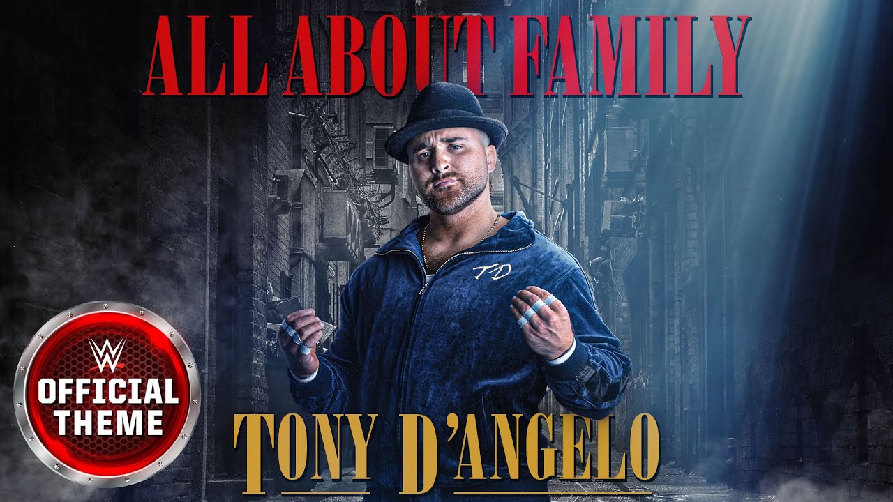 Tony D'Angelo – All About Family (Entrance Theme)