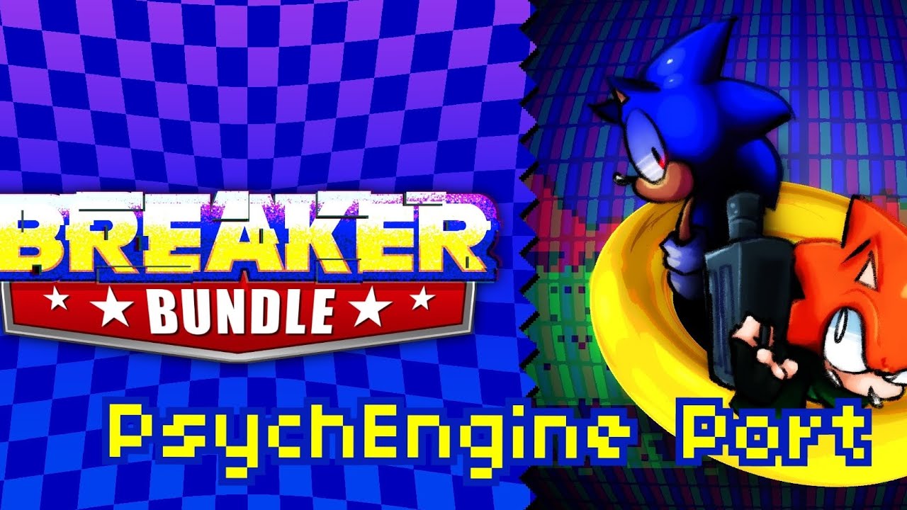 Breaker Bundle | Gamebreaker // Android / PC Psych Engine Port