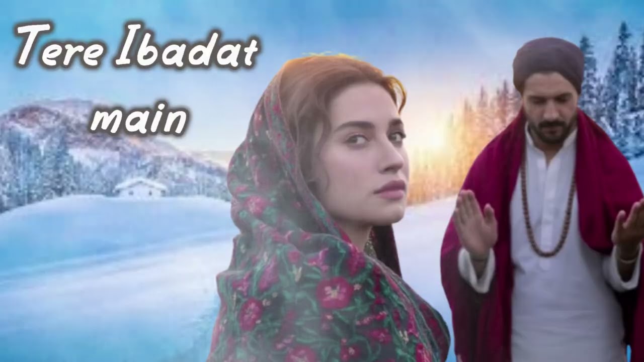 Tere Ibadat main #song #bollywood #qawwali #sad #romantic #lofi