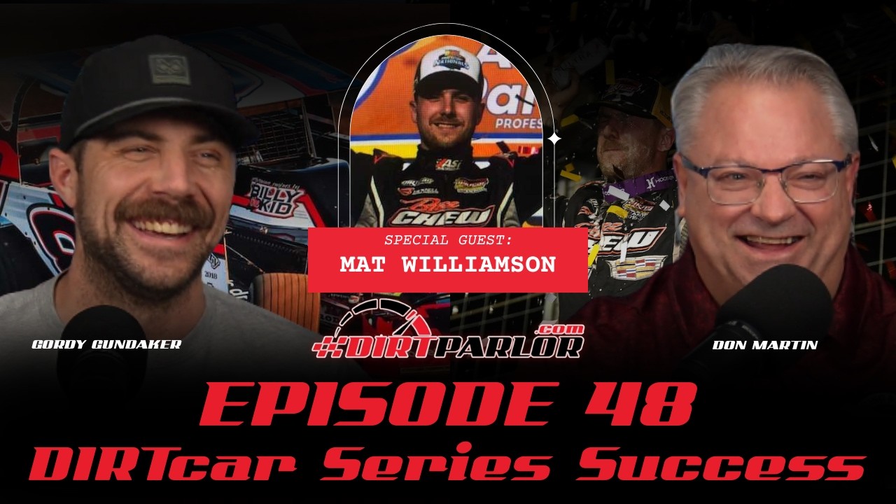 Mat Williamson on Volusia Wins, Big Block Modified Racing & Super Dirt Week [EPISODE 48]