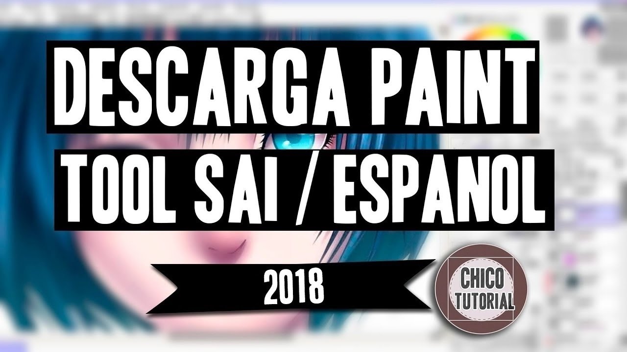 Descargar Paint Tool Sai | En espa&ntilde;ol 2019 | Chico Tutorial