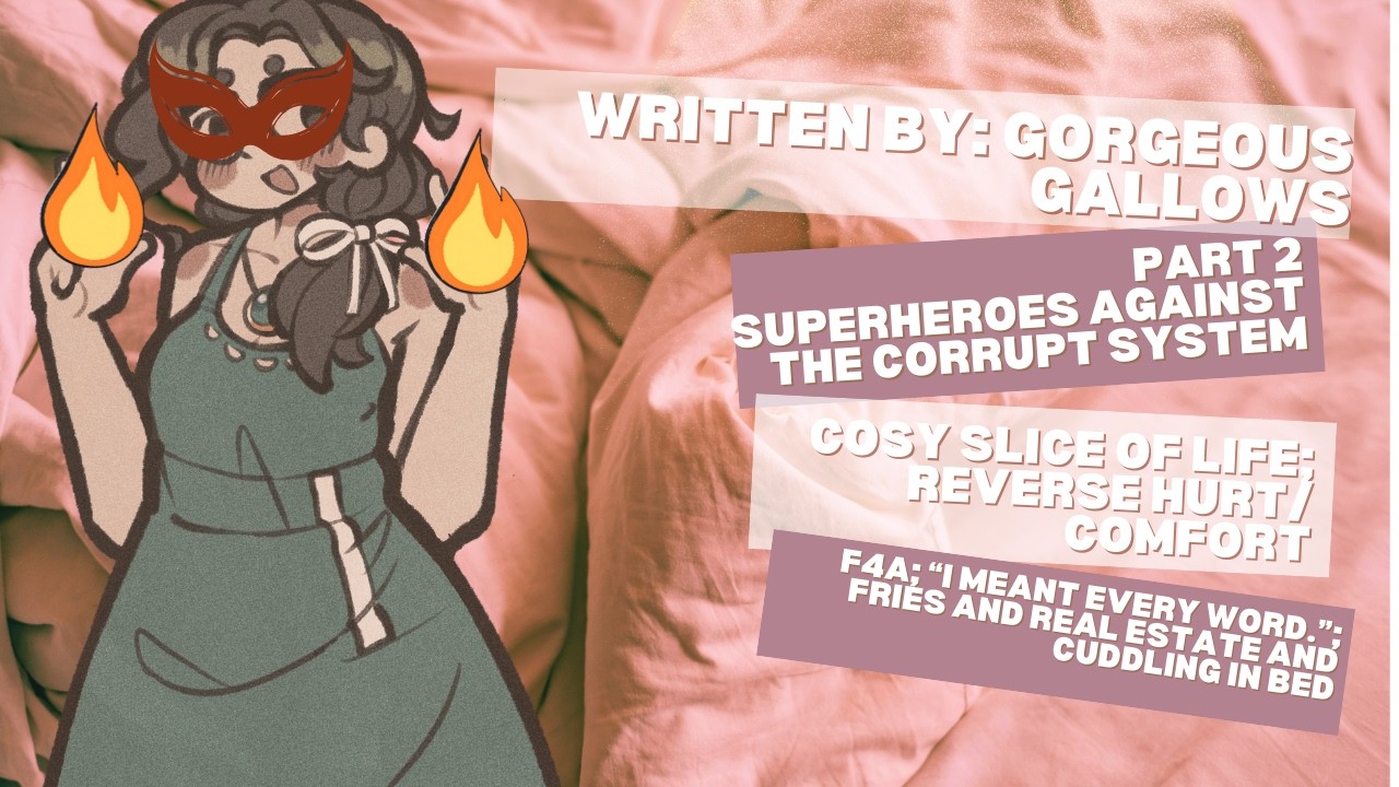 [F4A][Rooftop Superheroes Part 2][slice of life; hurt/comfort; plot thickens][cosy to catastrophe]