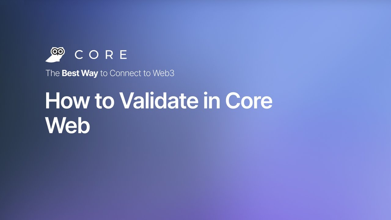 How to Validate in Core Web