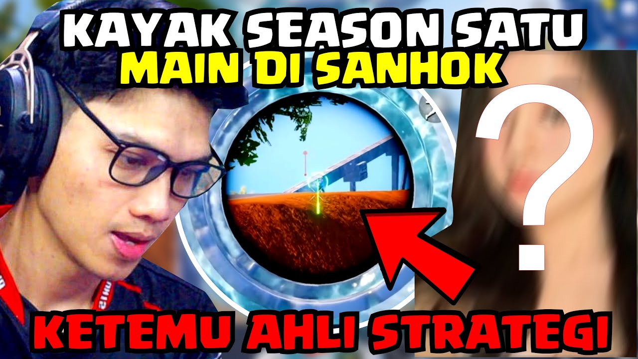 KAYAK SEASON SATU !! MAIN DI SANHOK BARENG CEWEK SAMPAI CHICKEN !! - PUBG MOBILE