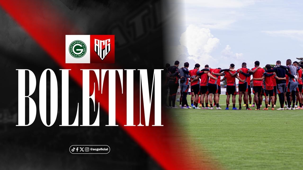 🇹🇹 BOLETIM DO DRAGÃO: GOIÁS X ATLÉTICO - FINAL GOIANÃO 2026