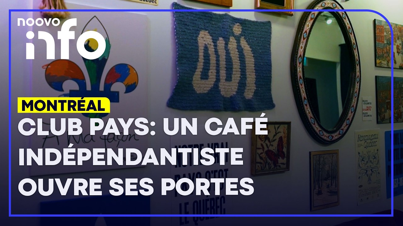 Club Pays: le «premier café indépendantiste» du Québec ouvre ses portes à Montréal