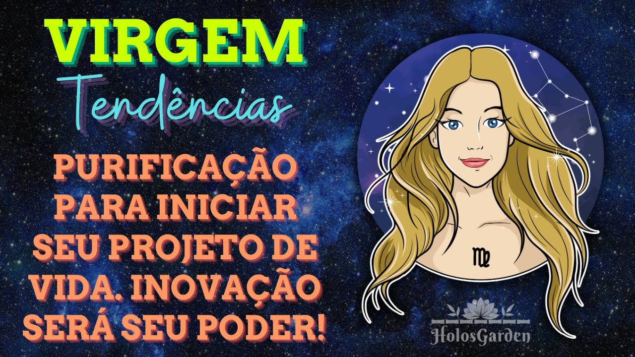 ♍️ VIRGEM - PURIFICAÇÃO PARA INICIAR SEU PROJETO DE VIDA, INOVAR SERÁ SEU PODER! #tarot #astrologia