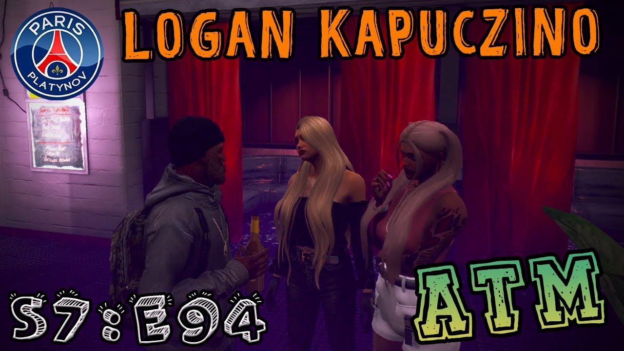LOGAN KAPUCZINO - S7:E94 