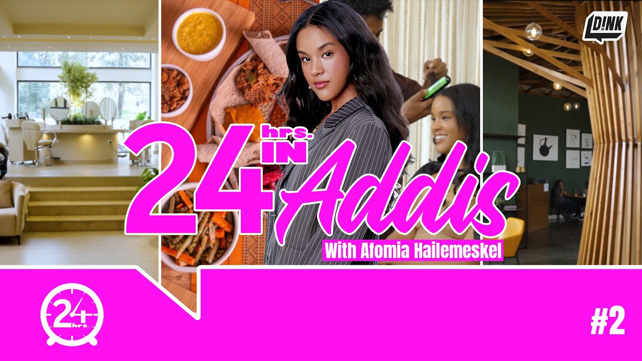 24 ሰዓት ከ አፎሚያ ጋር: Addis Delights Unveiled In a 24-Hour Adventure with Afomia | Ep. 3