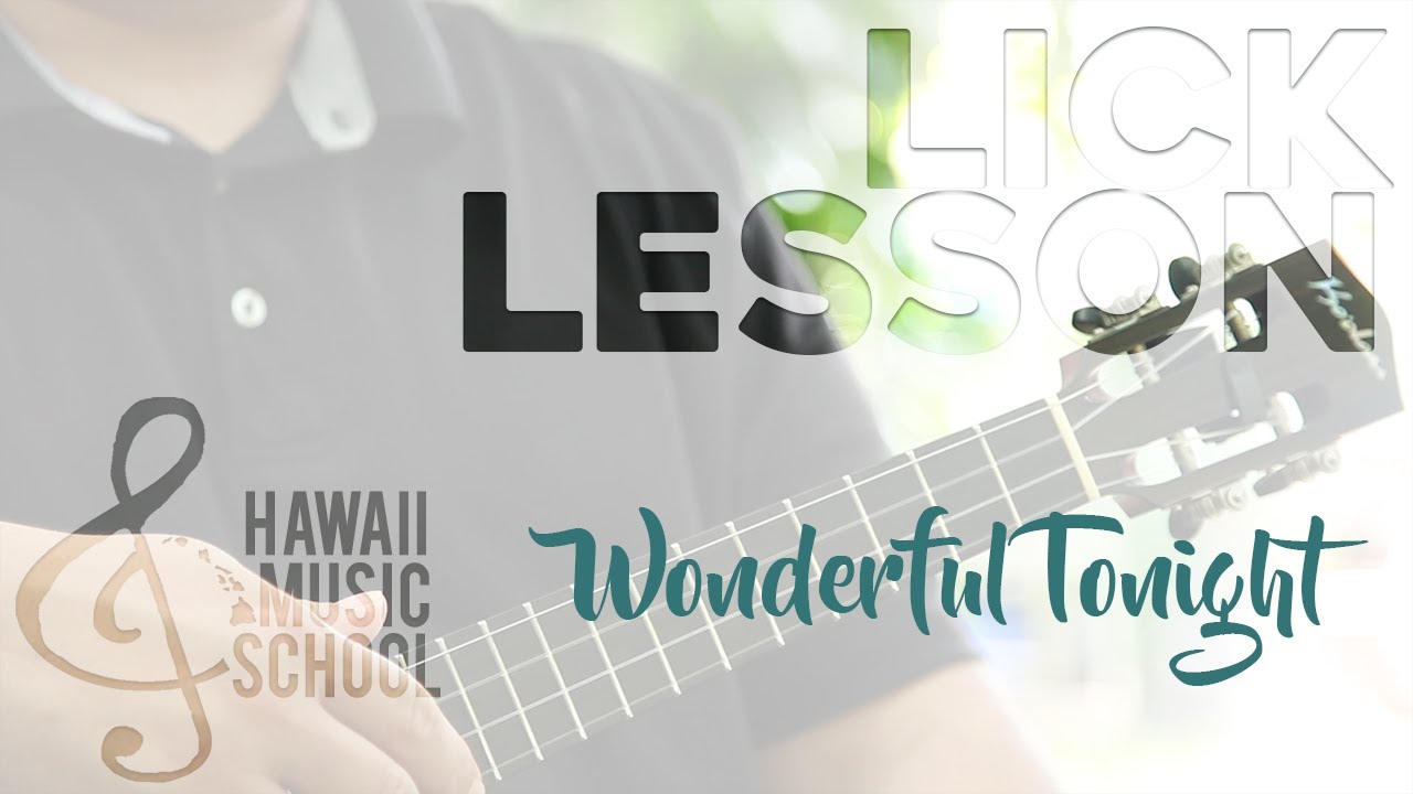 LICK LESSON - Wonderful Tonight