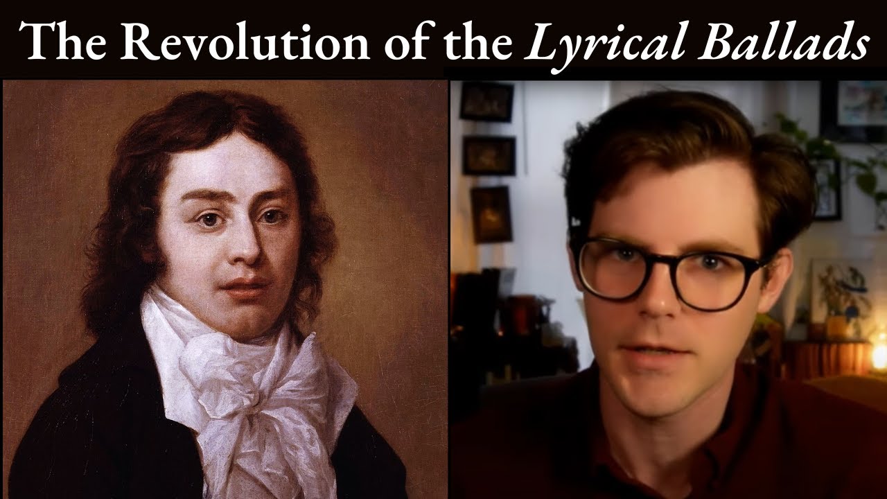 Lyrical Ballads & the Revolution of Romantic Poetry (Part 1) | Lecture 9