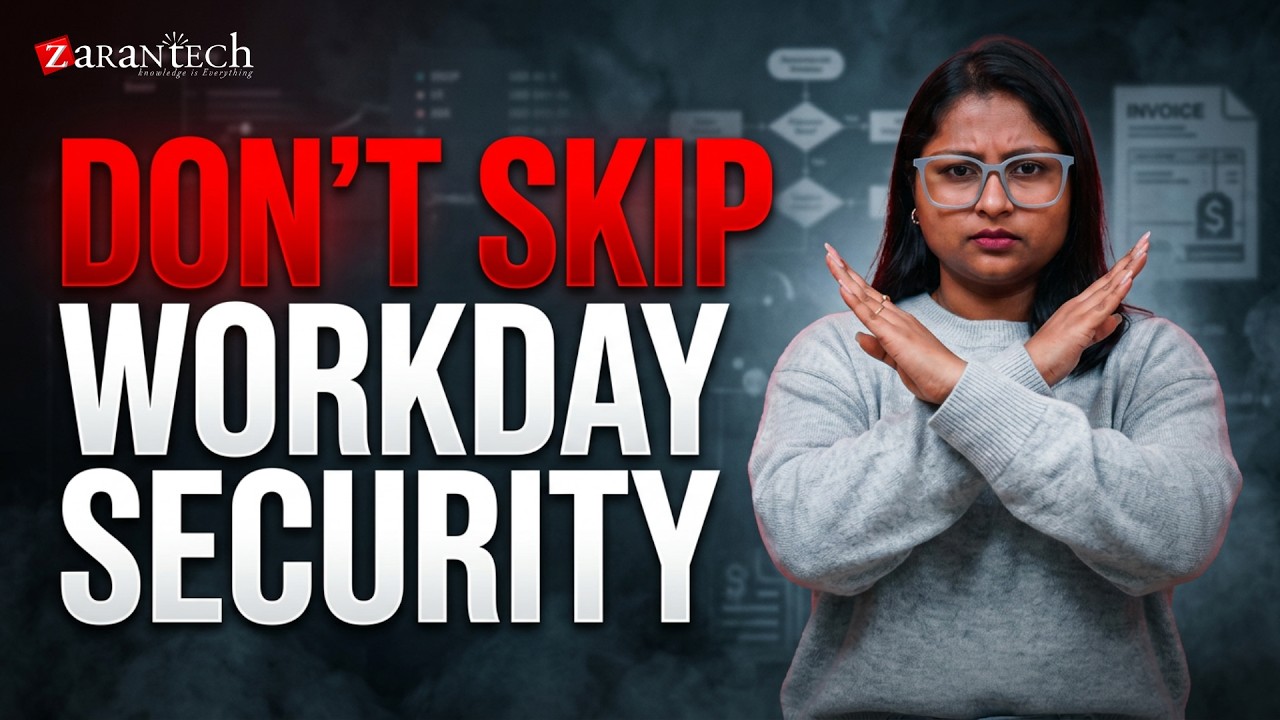Organizational Structures and Security Roles in Workday | Workday Procure to Pay | ZaranTech