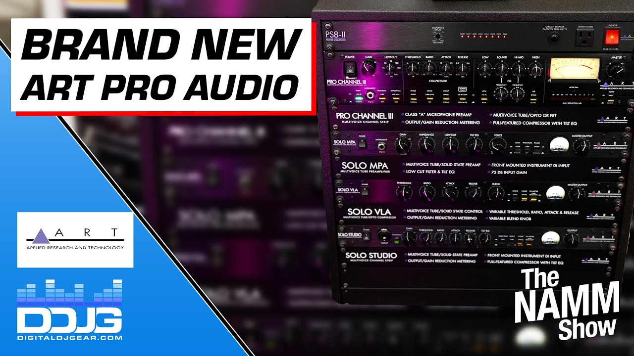 ART Debuts ProChannel3 & Solo Series at NAMM 2024