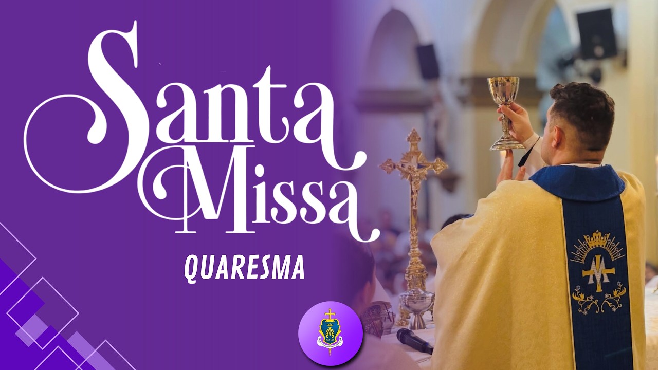 SANTA MISSA |  4° DOMINGO DA QUARESMA