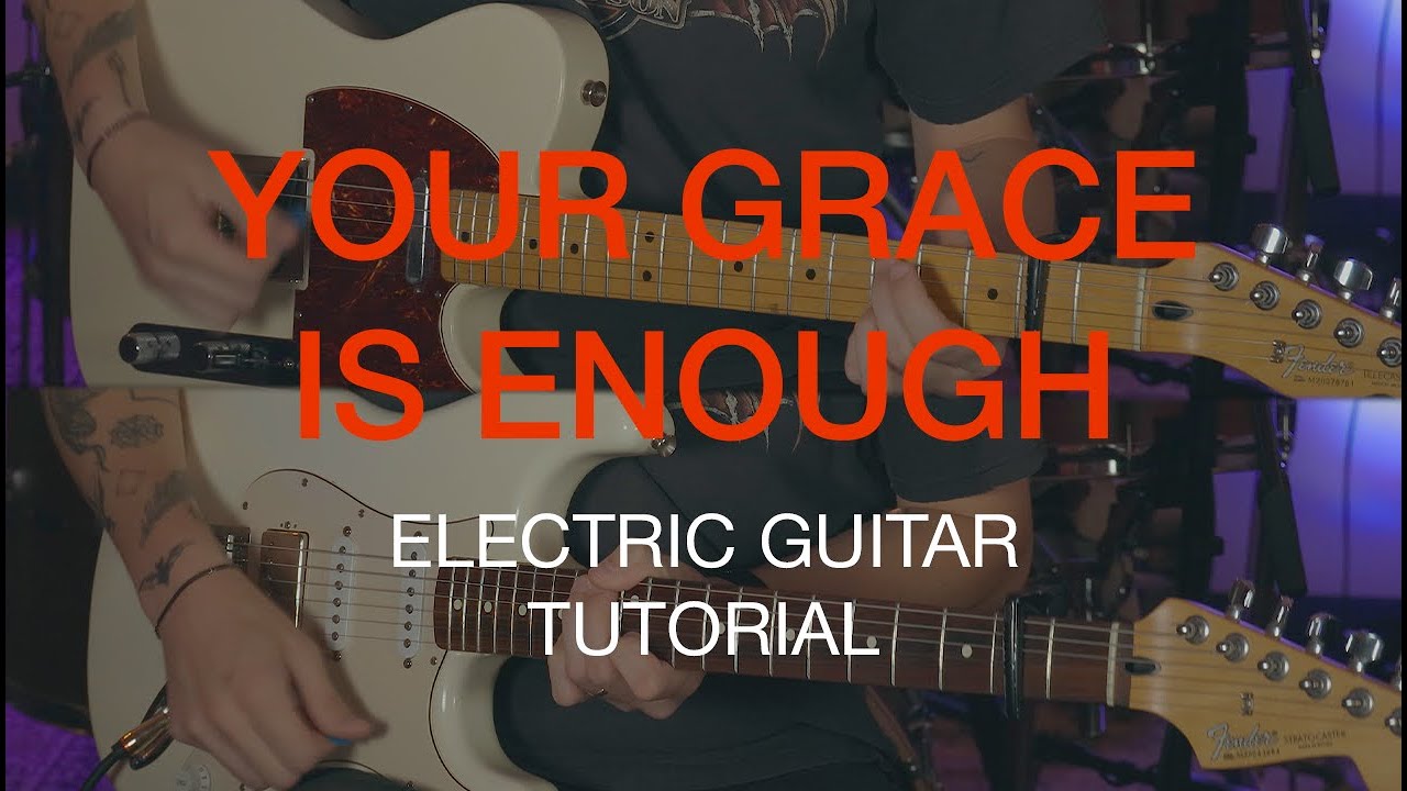 Your Grace is Enough | Electric Guitar Tutorial | @SunValleyCC