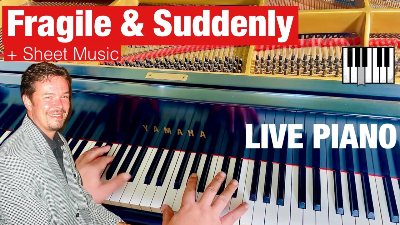 LIVE Piano - Fragile (Sting) and Suddenly (Billy Ocean)