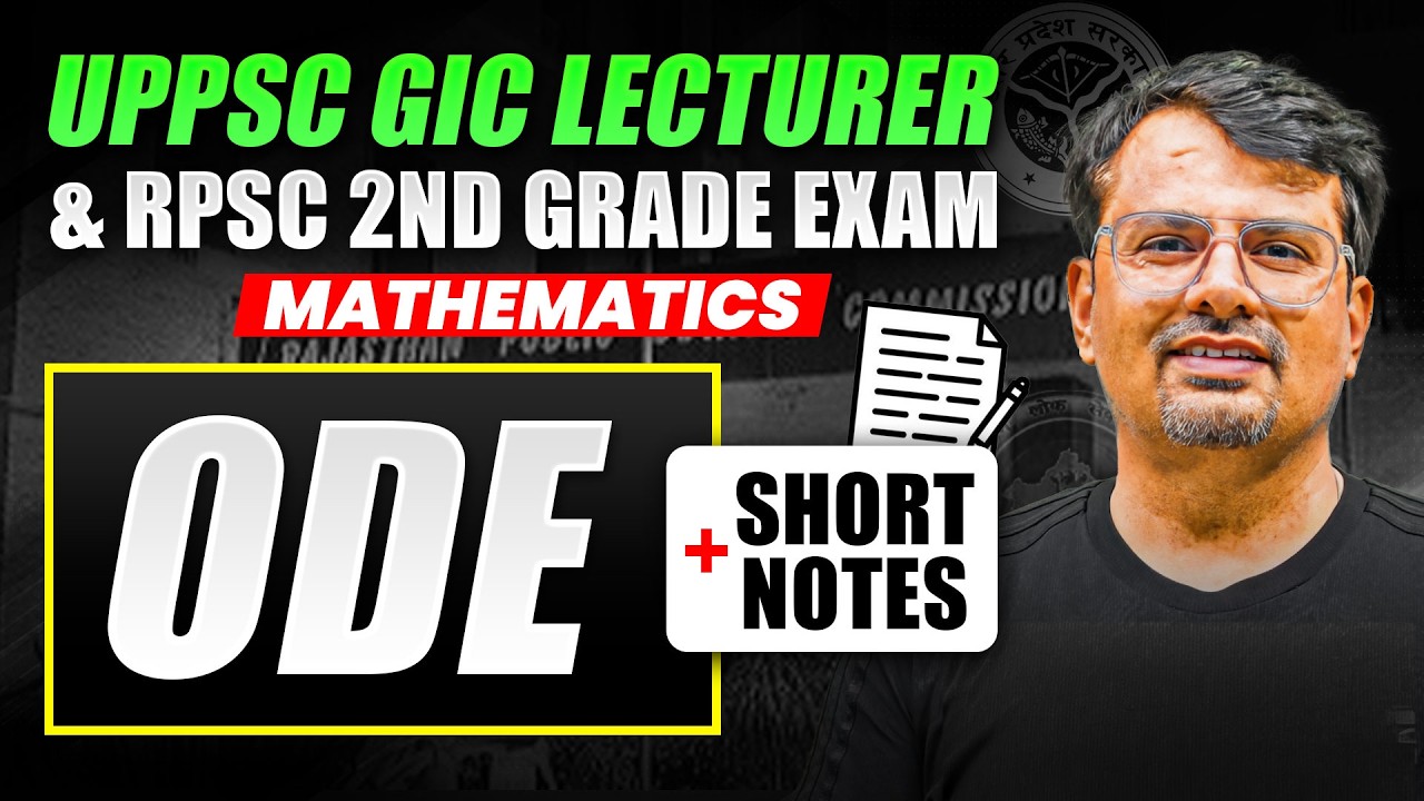 RPSC 2nd Grade & UPPSC GIC Mathematics 2026 | ODE | Short Notes & Formula Revision | GP Sir