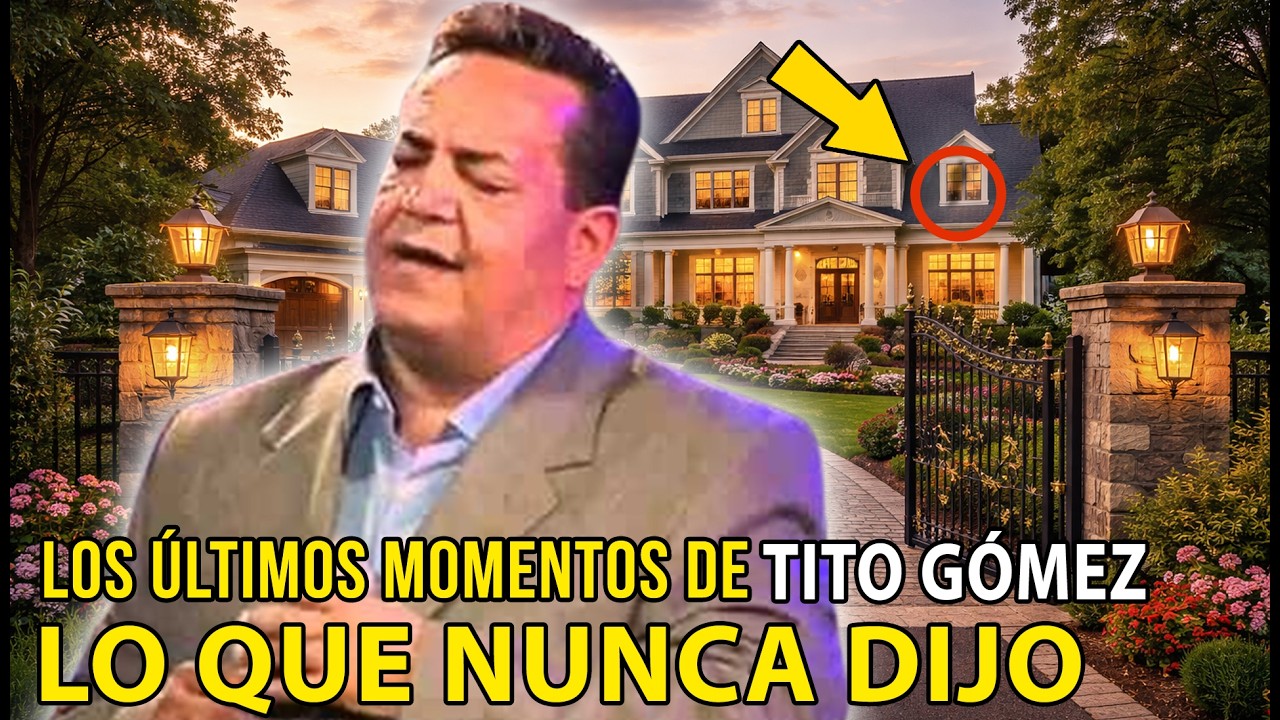 Los últimos momentos de Tito Gómez: Se llevó a la tumba su verdad más dolorosa