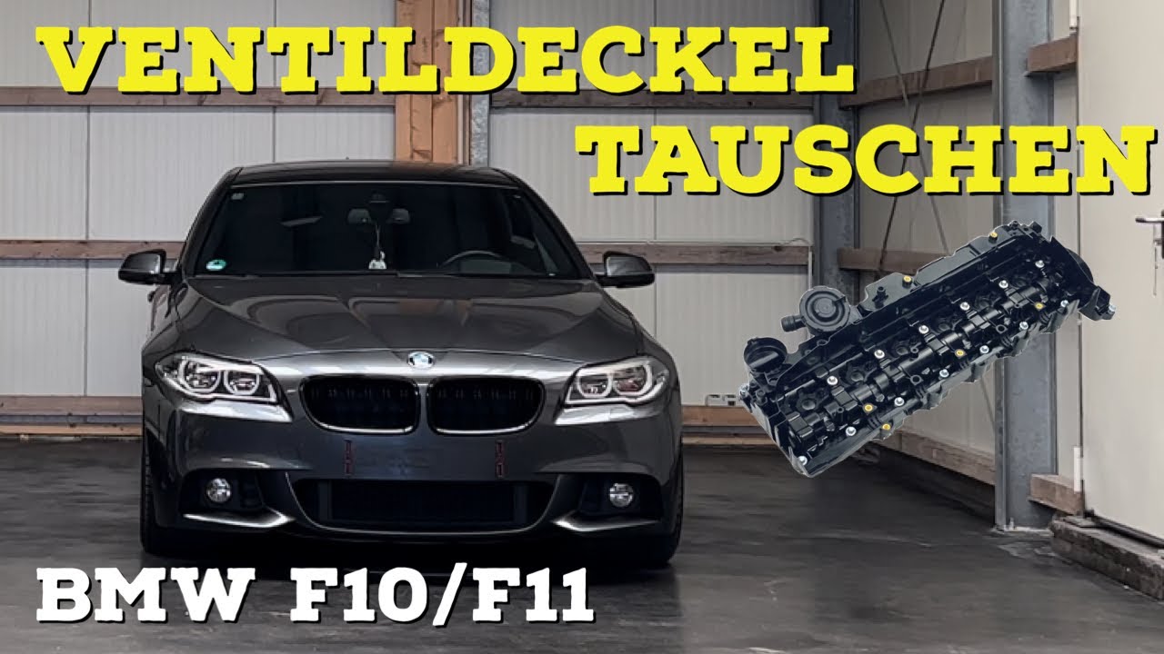 BMW F10/F11 530d Ventildeckel tauschen N57 535d 330d 335d 430d 435d 640d 730d 740d