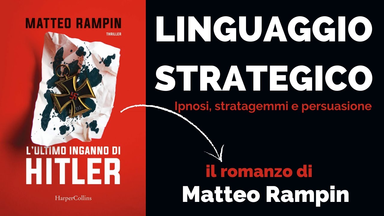 Matteo Rampin: linguaggio strategico e Hitler