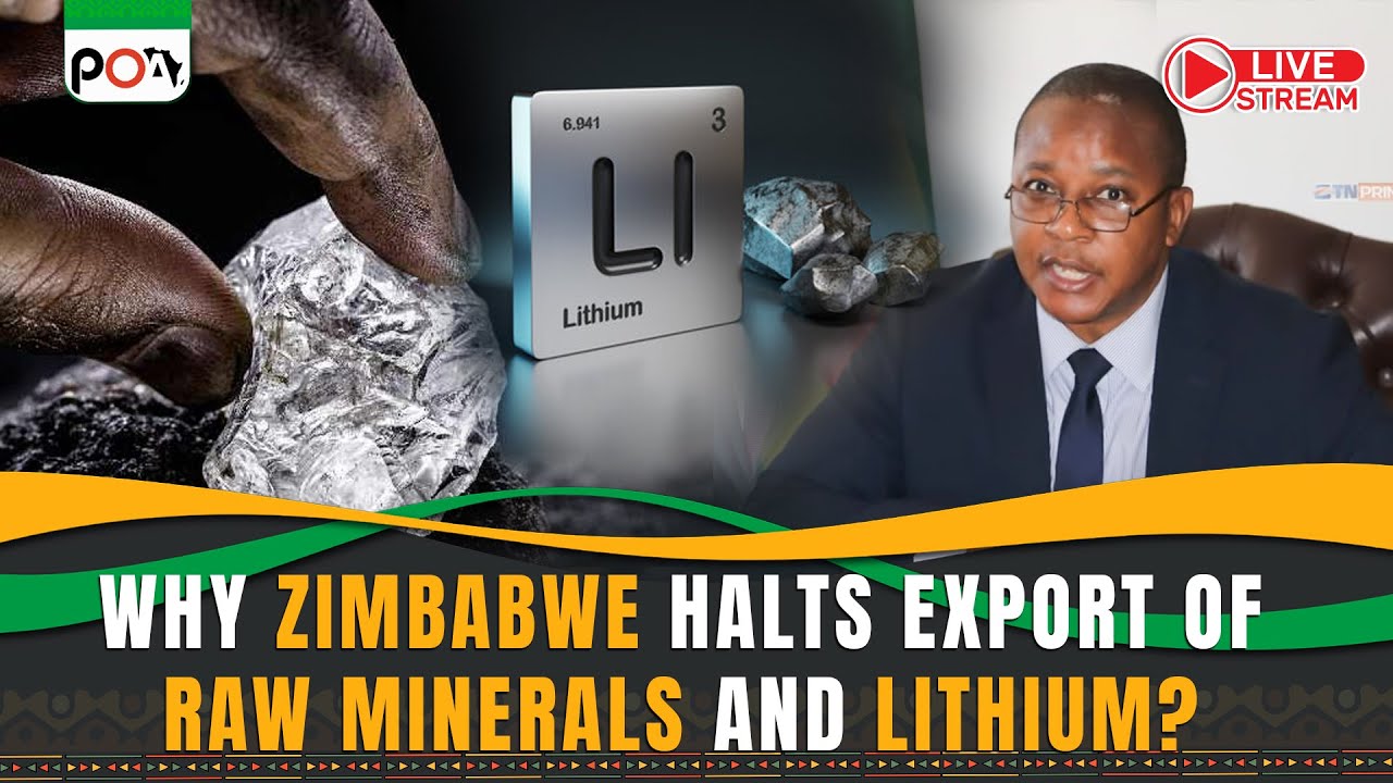 Why Zimbabwe Halts Export of Raw Minerals and Lithium Concentrates?