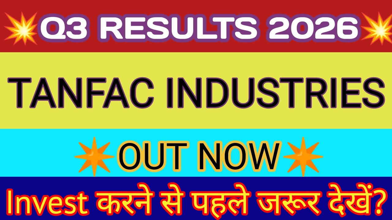 Tanfac Q3 Results 2026 🔴 Tanfac Industries Result 🔴 Tanfac Share Latest News 🔴 Tanfac Industries