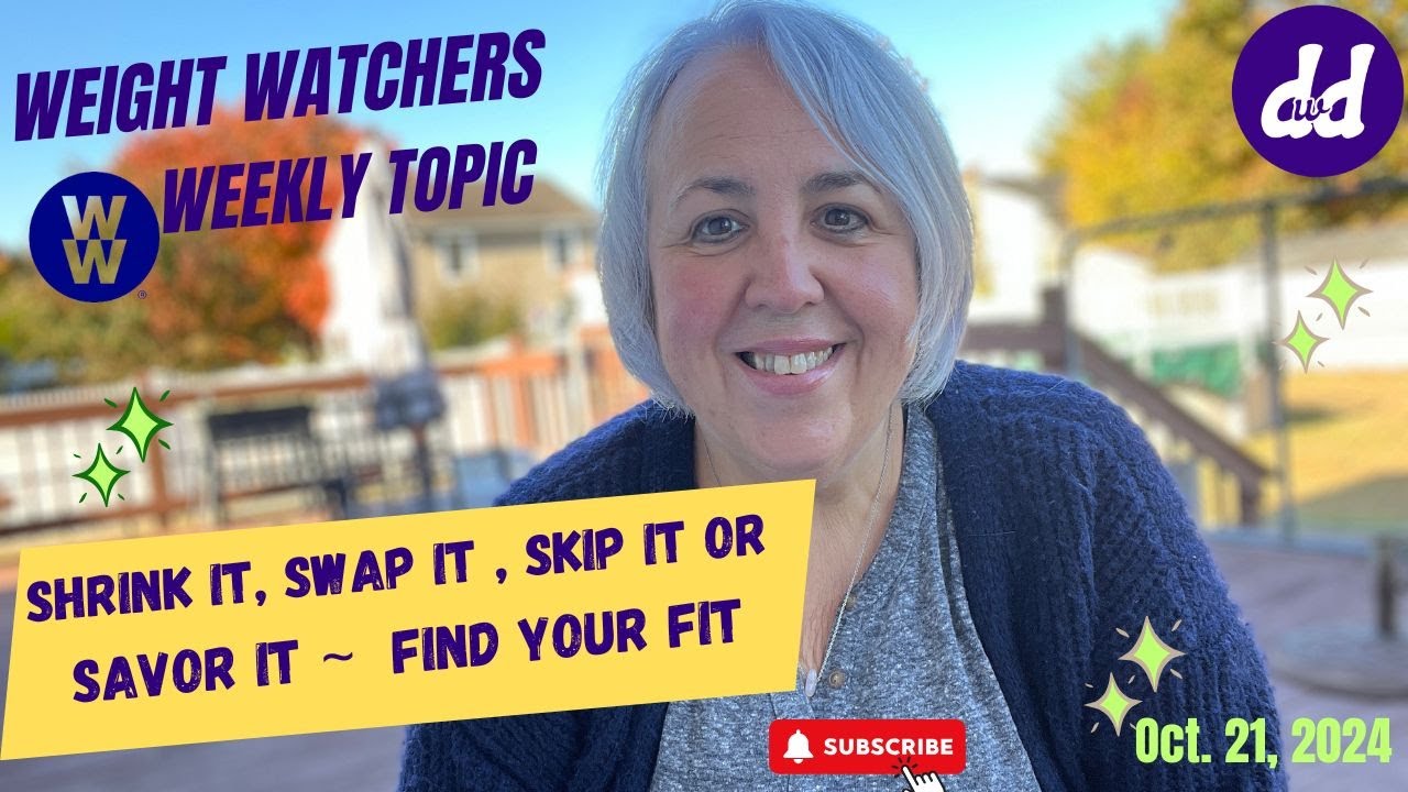 Еженедельная методика Weight Watchers | Уменьшите, замените, пропустите или насладитесь | Как вы ...