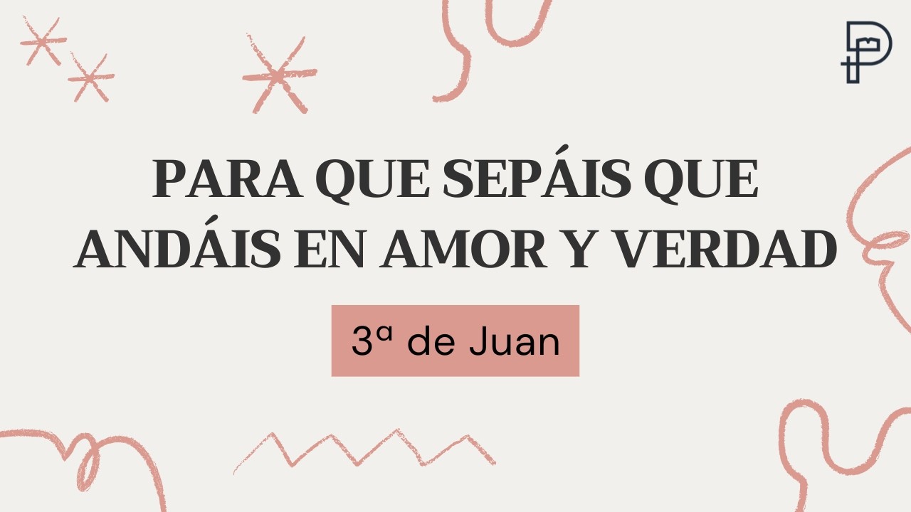 Las imitaciones buenas - 3 Juan 1-8 | Ismael Pérez