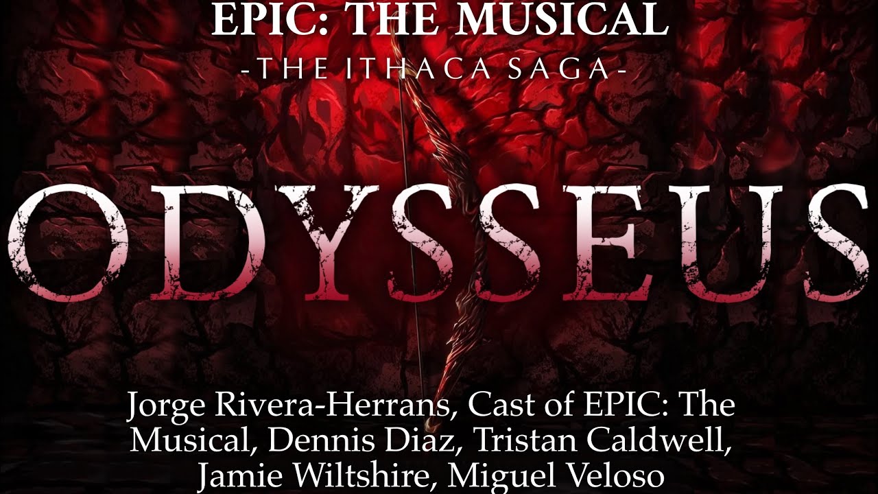 EPIC: The Musical | Odysseus [Lyrics]