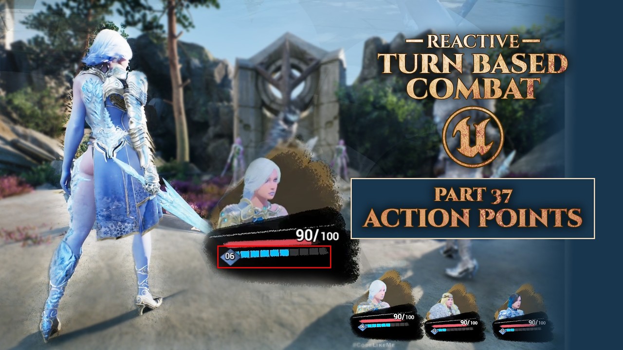 Action Points - Unreal Engine Reactive Turn Based Combat #37