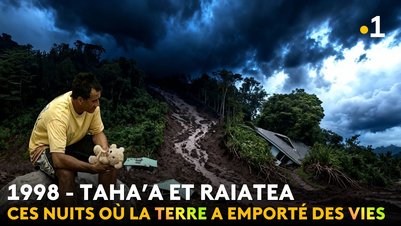 Polynésie : retour sur les glissements de terrain meurtriers de 1998