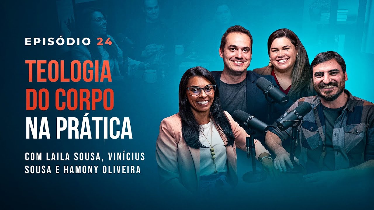 TEOLOGIA DO CORPO NA PRÁTICA. Com Instituto Imago Dei | Tertúlia Podcast - #24