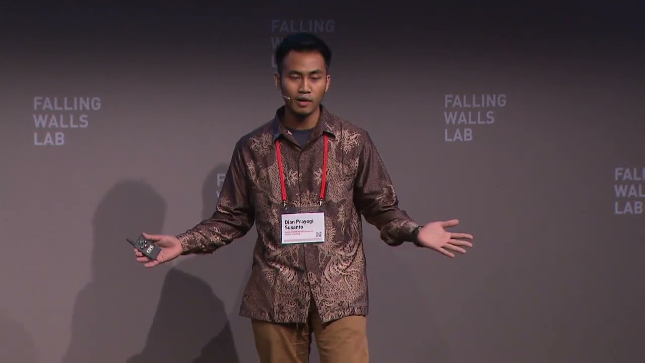 Falling Walls Lab 2016 - Dian Prayogi Susanto - Breaking the Wall of Precision Agriculture
