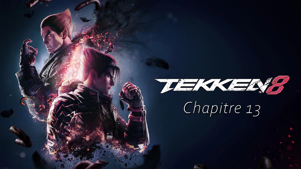 L' histoire I Chapitre 13 I Tekken 8
