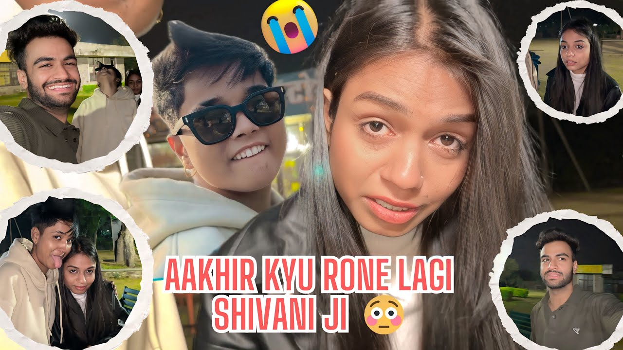 Aakhir Kyu Rone Lagi Shivani Ji 😭 ~ Vlog 101 