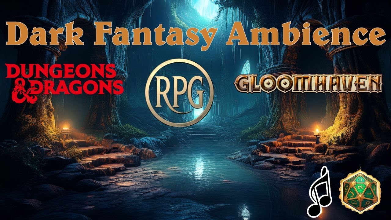 Atmospheric Music for Gloomhaven, D&D, and Dungeon Crawling - Dark Fantasy