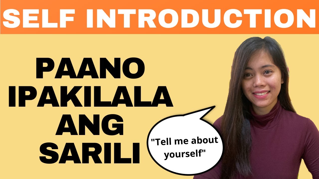 PAANO IPAKILALA ANG SARILI I Self Introduction